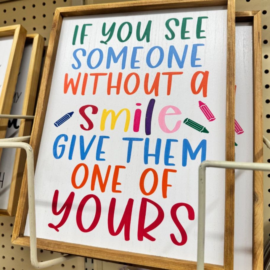 If you see someone without a smile teacher wall decor 
