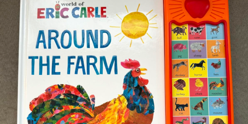 World of Eric Carle: Around the Farm Animal Sound Book Just $10.45 on Amazon (Reg. $17)