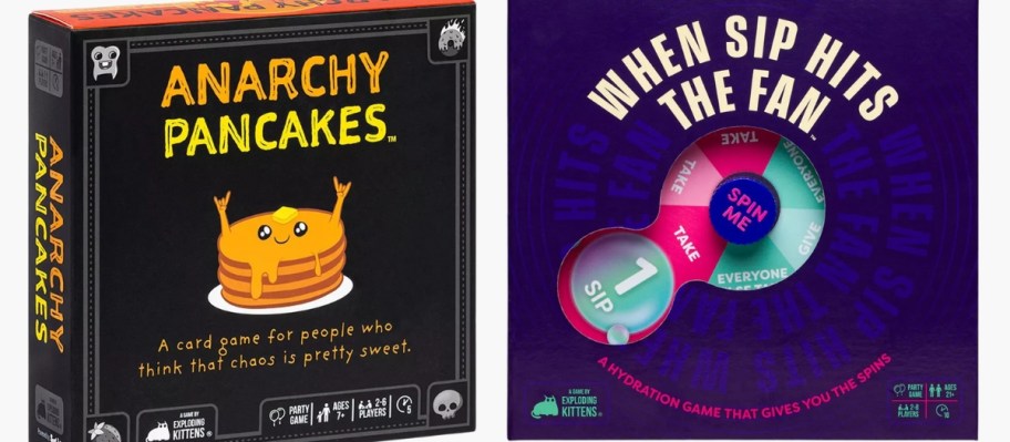 Exploding Kittens Anarchy Pancakes and When the Sip Hits the Fan board game boxes