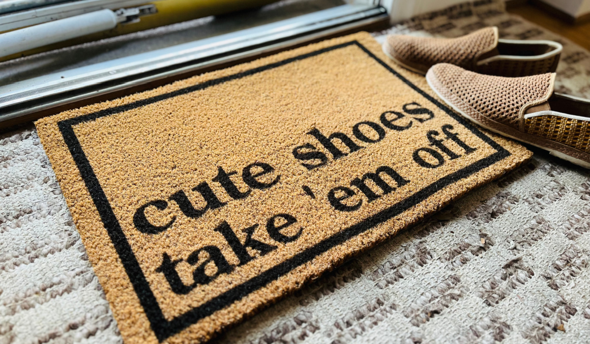 coir doormat that says cute shoes take em off