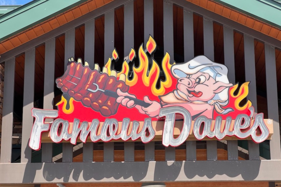 famous daves sign outside on store front